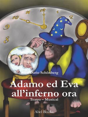 cover image of Adamo ed Eva all'inferno ora